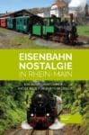 Eisenbahn Nostalgie in RheinMain