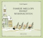 familie mellops feiert weihnachtenDiogenes Verlag 300dpi